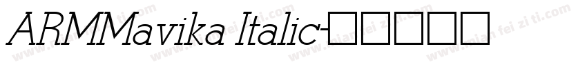 ARMMavika Italic字体转换